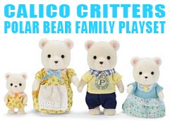 Calico Critters Polar Bear Family Playset Review